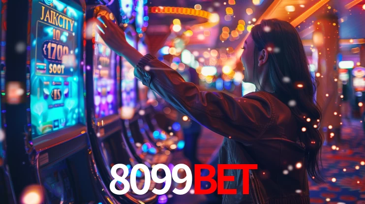 8099bet: Jogos de Caça-Níqueis-Altas Recompensas, Roleta-Velocidade, Blackjack-Desafios Máximos